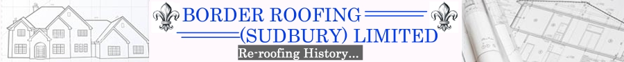 Border Roofing Sudbury, Suffolk